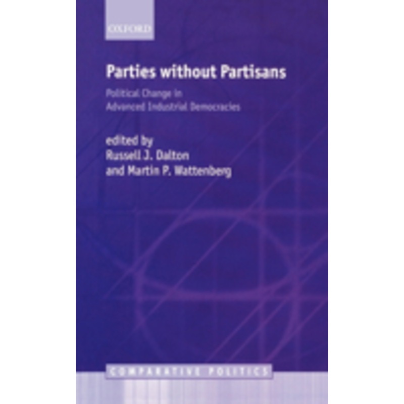 parties without partisans: political change in advanced industrial democracies