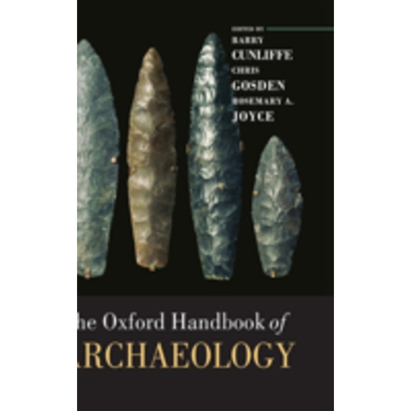 the oxford handbook of archaeology