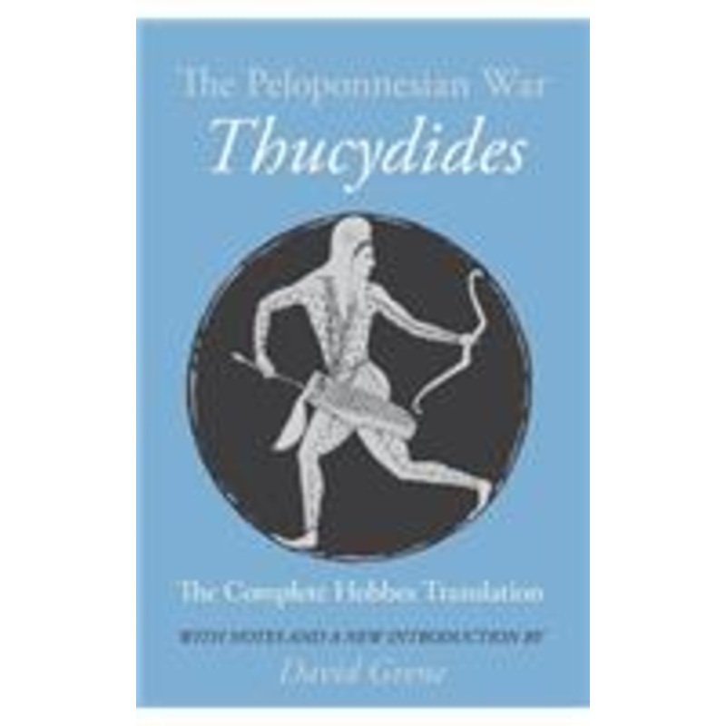 the peloponnesian war: thucydides