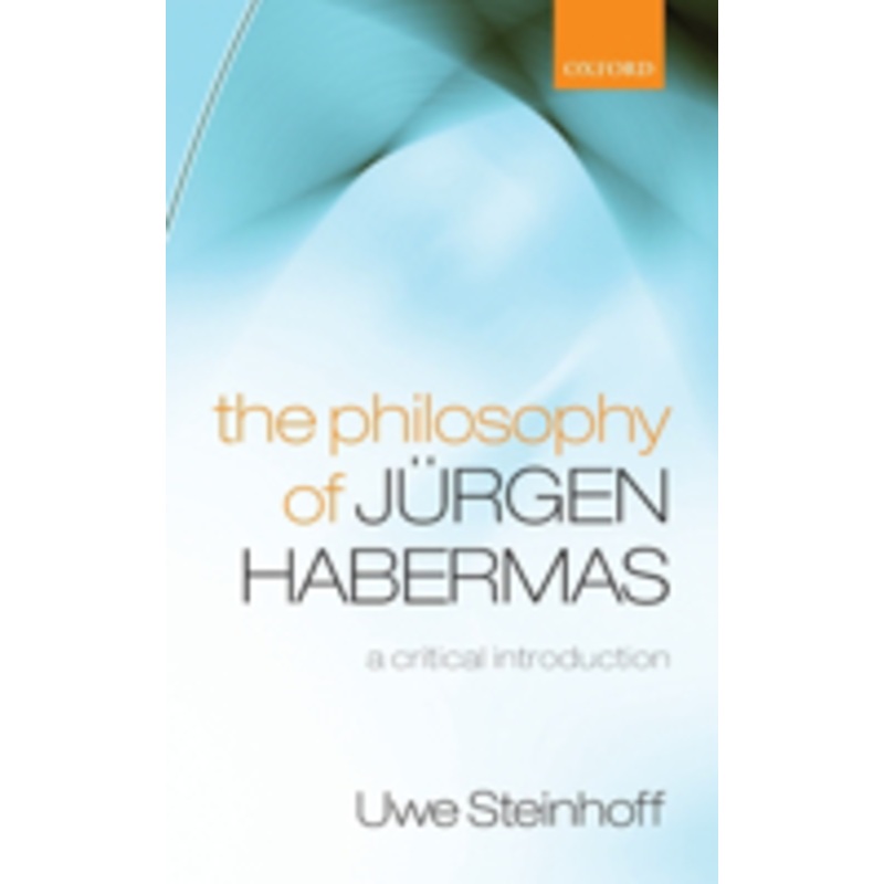 the philosophy of jurgen habermas: a critical introduction