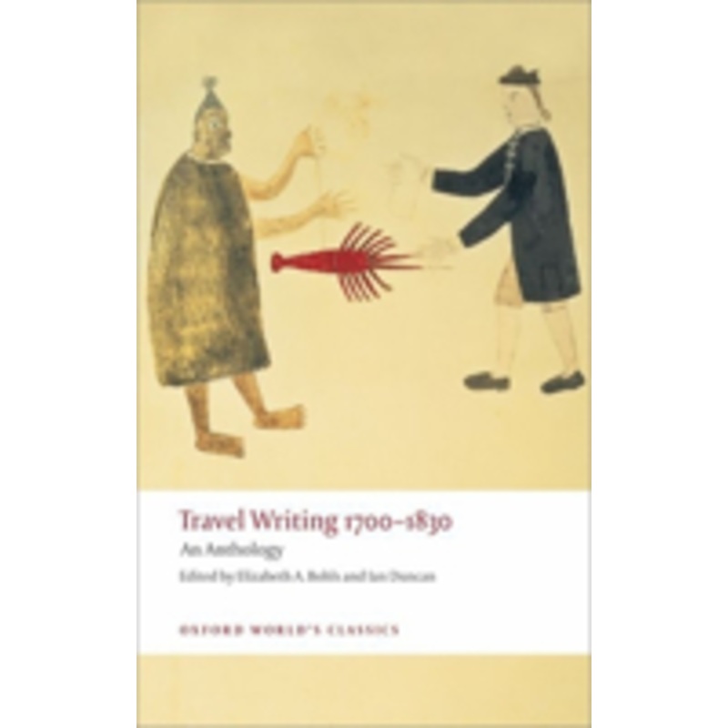 travel writing 1700-1830: an anthology