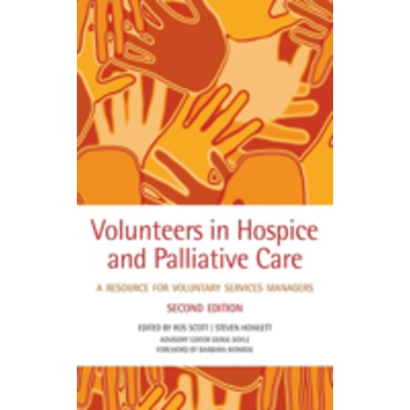 volunteers in hospice and palliative care: a resource for voluntary service managers