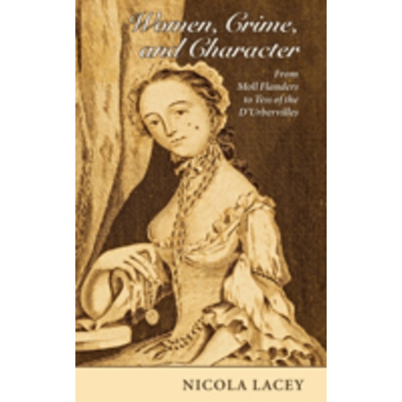 women, crime, and character: from moll flanders to tess of the d’urbervilles