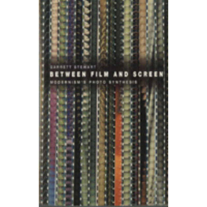 between film and screen: modernism’s photo synthesis