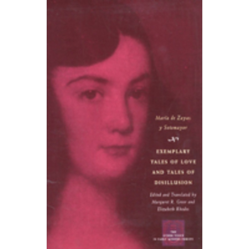 exemplary tales of love and tales of disillusion