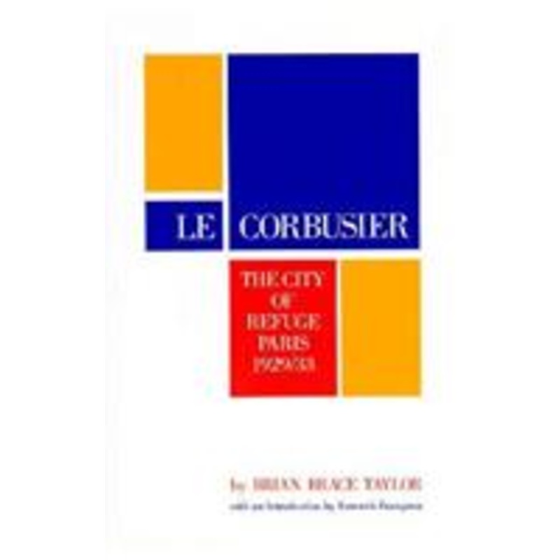 le corbusier: the city of refuge, paris 1929/33