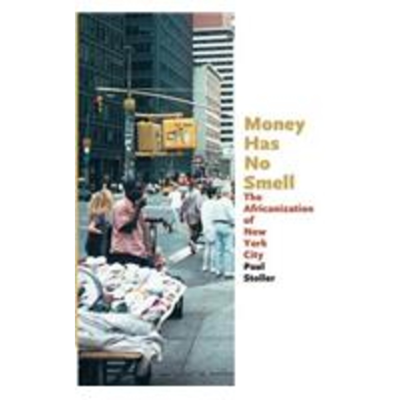 money has no smell: the africanization of new york city