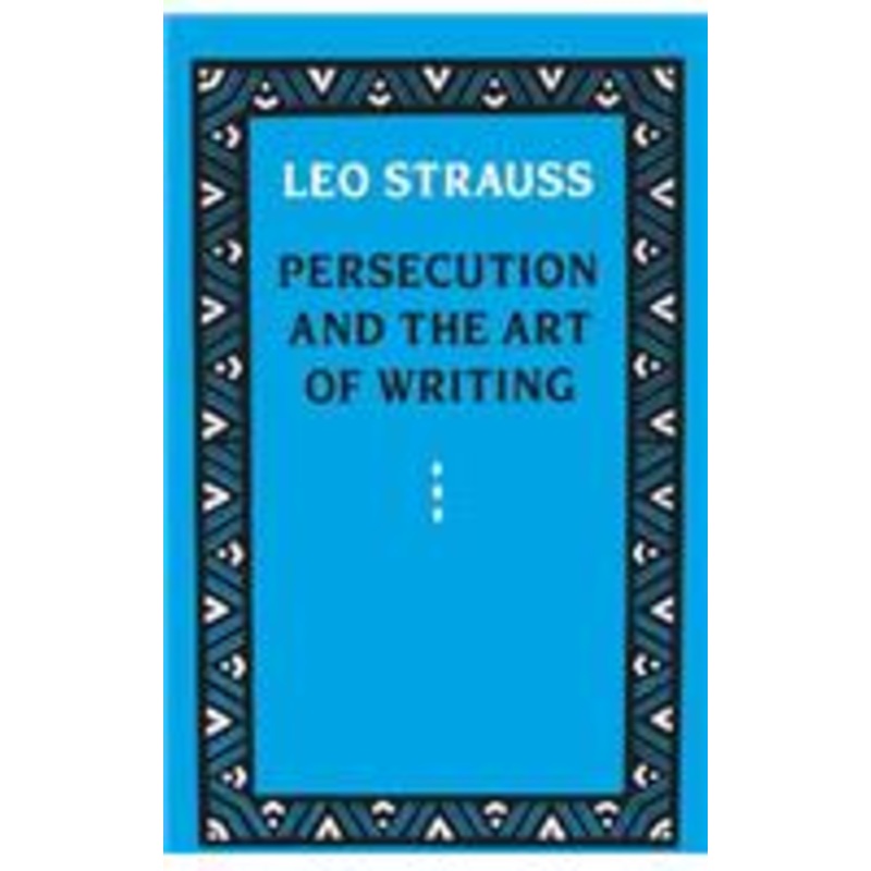 persecution and the art of writing