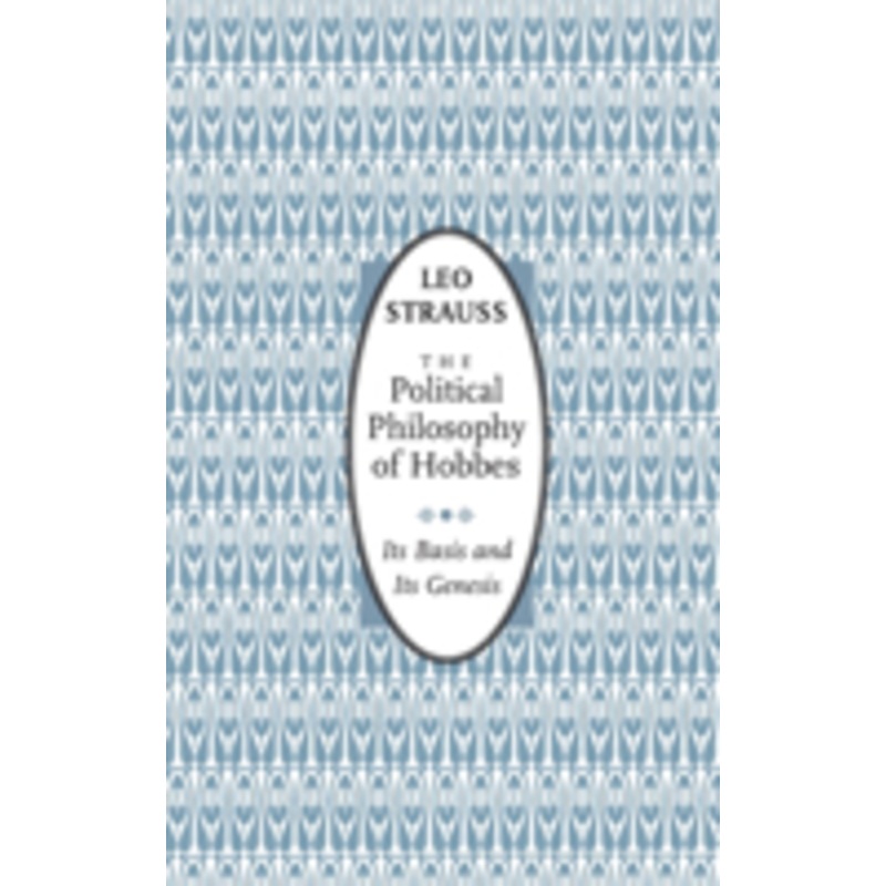 political philosophy of hobbes: its basis and its genesis