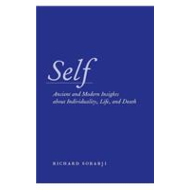 self: ancient and modern insights about individuality, life, and death