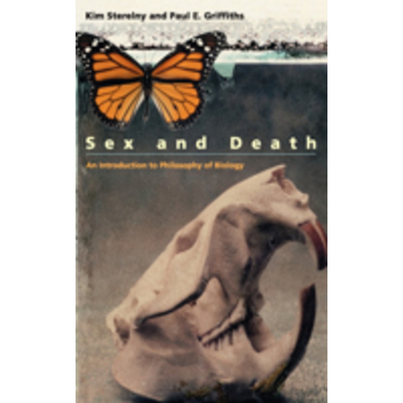 sex and death: an introduction to philosophy of biology