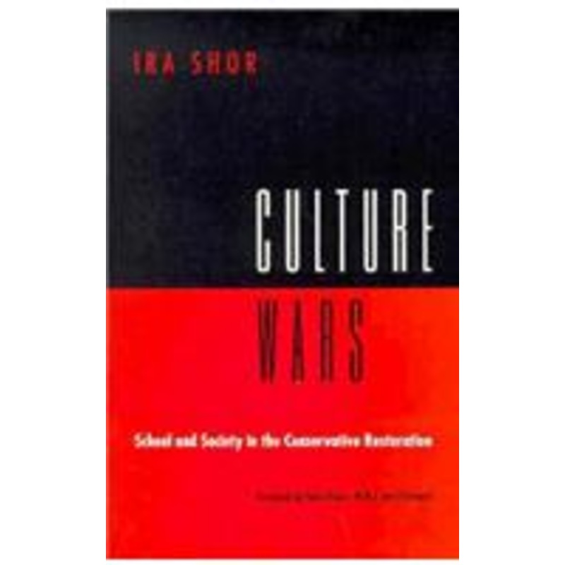 culture wars: school and society in the conservative restoration