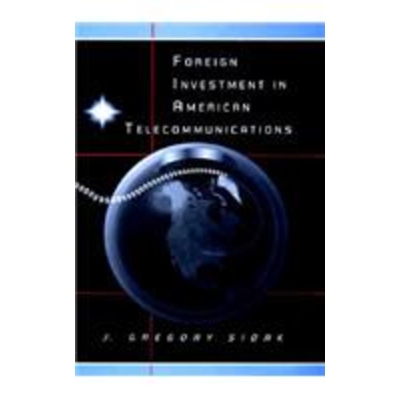 foreign investment in american telecommunications