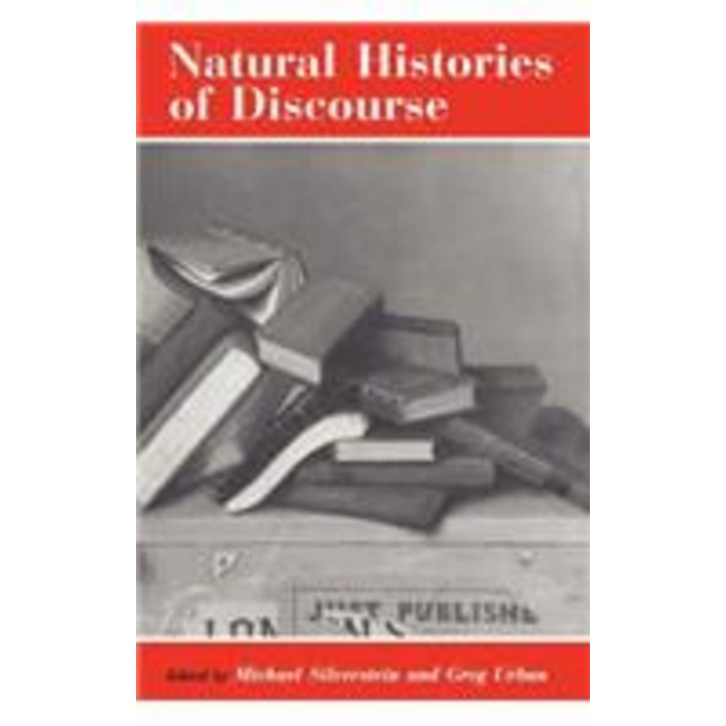 natural histories of discourse