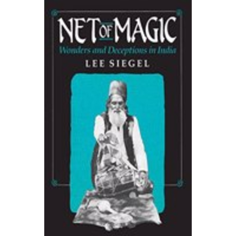 net of magic: wonders and deceptions in india