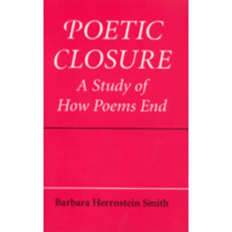 poetic closure: a study of how poems end