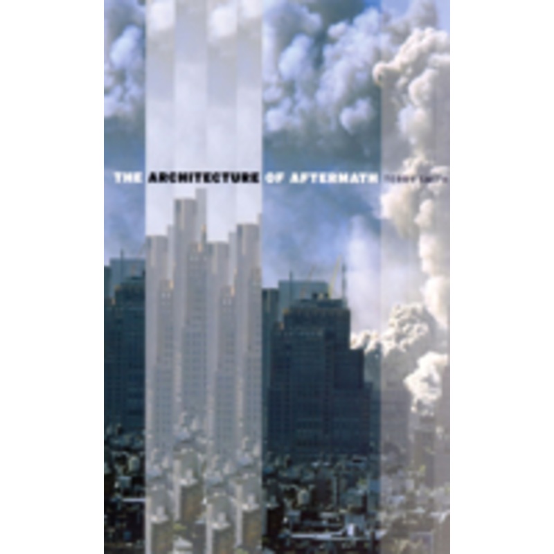 the architecture of aftermath