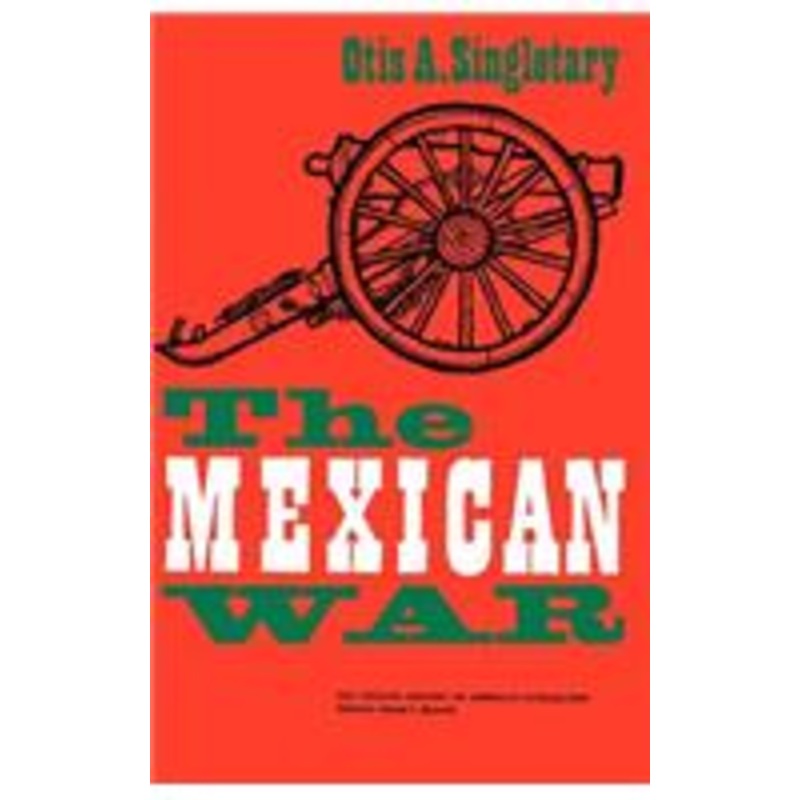 the mexican war