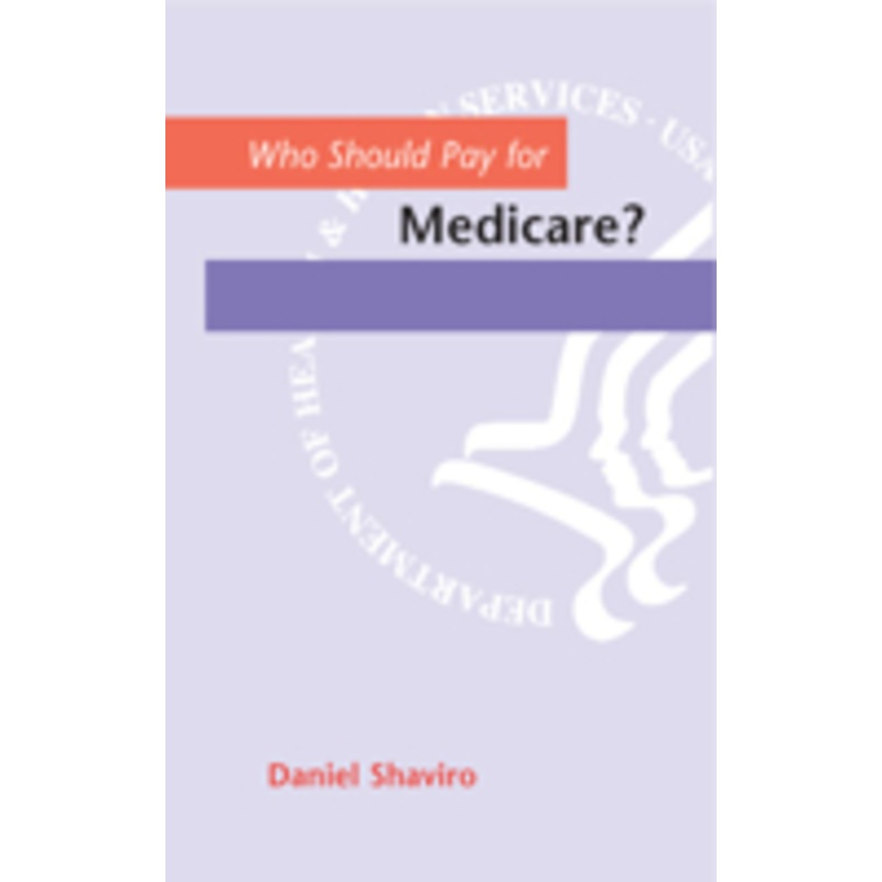 who should pay for medicare?