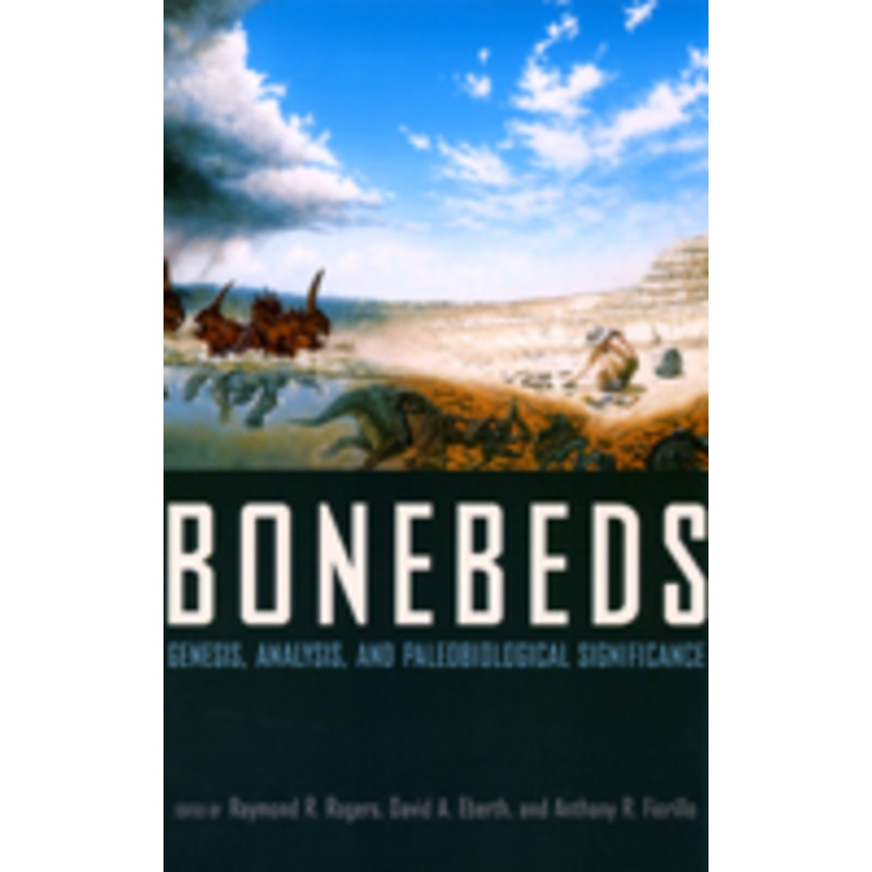 bonebeds: genesis, analysis, and paleobiological significance