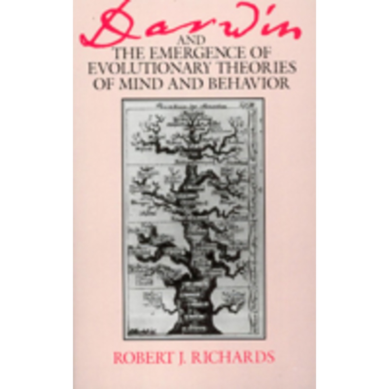 darwin and the emergence of evolutionary theories of mind and behavior