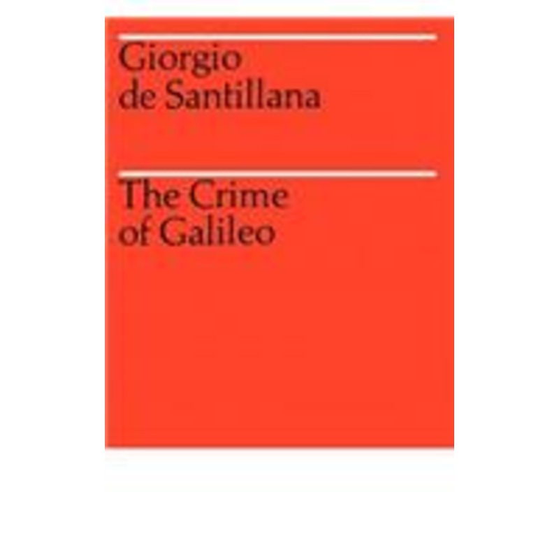 the crime of galileo