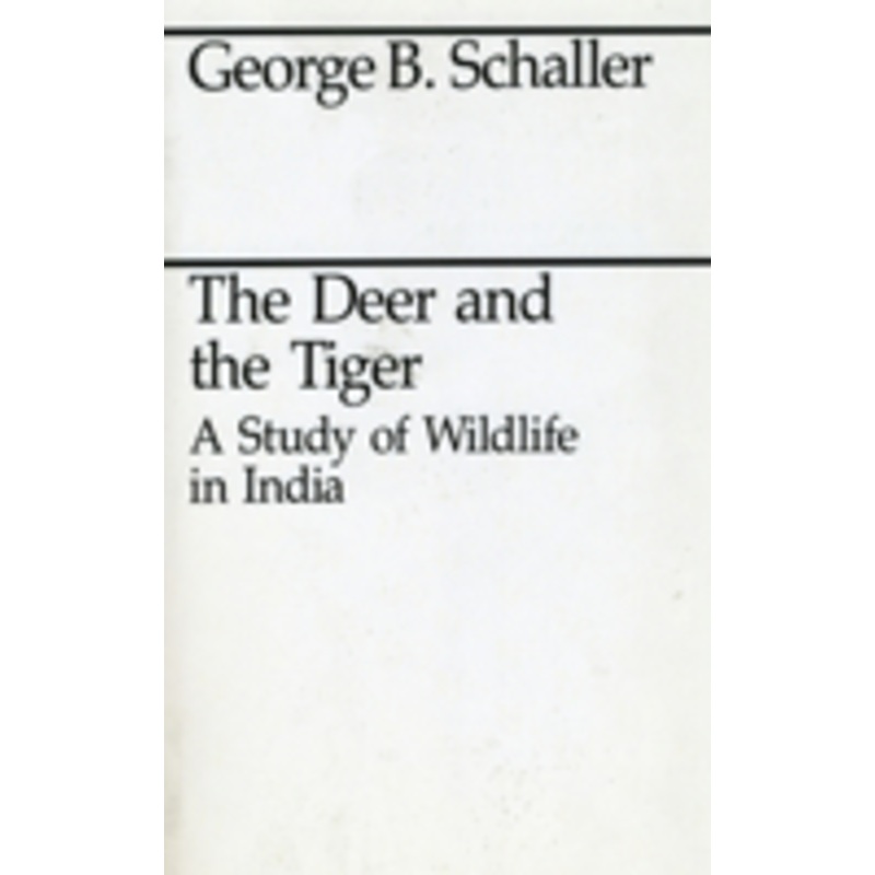the deer and the tiger: study of wild life in india
