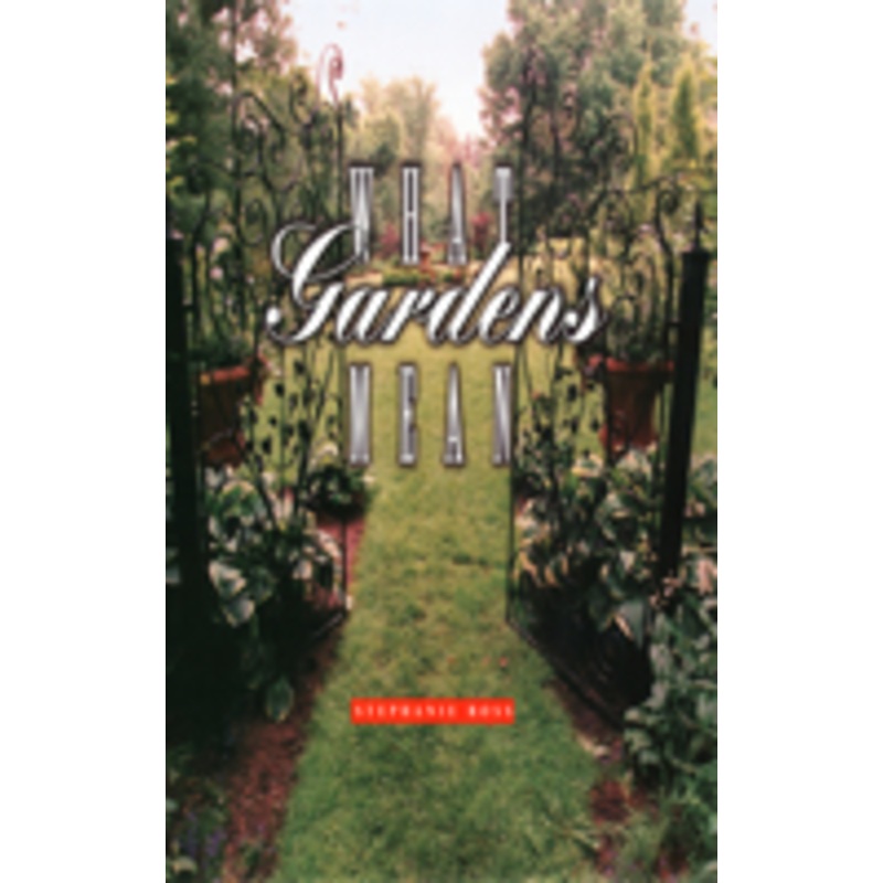 what gardens mean