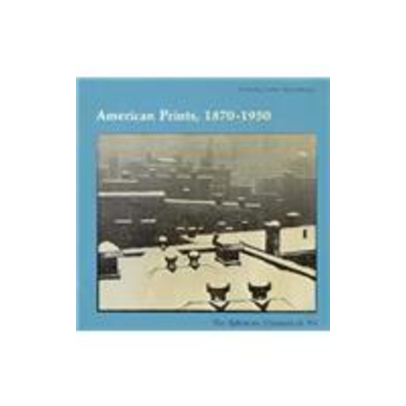 american prints, 1870-1950