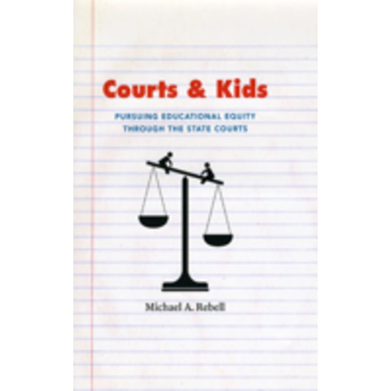 courts and kids: pursuing educational equity through the state courts