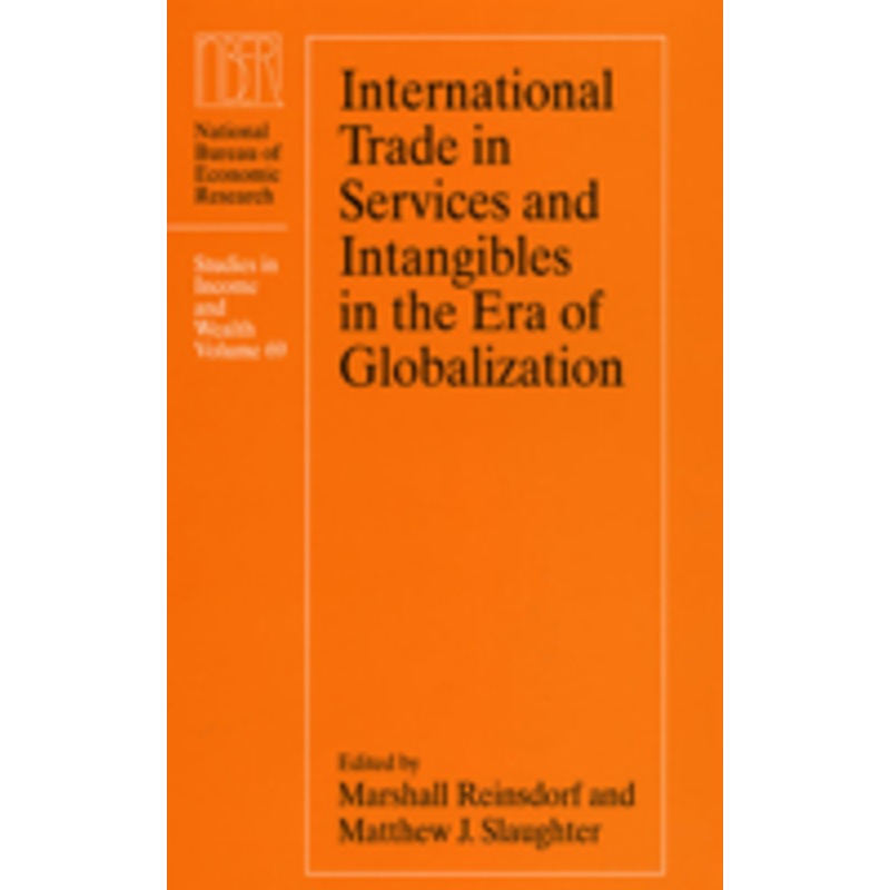 international trade in services and intangibles in the era of globalization: volume 69