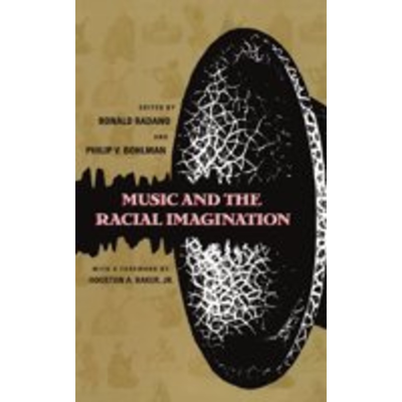 music and the racial imagination