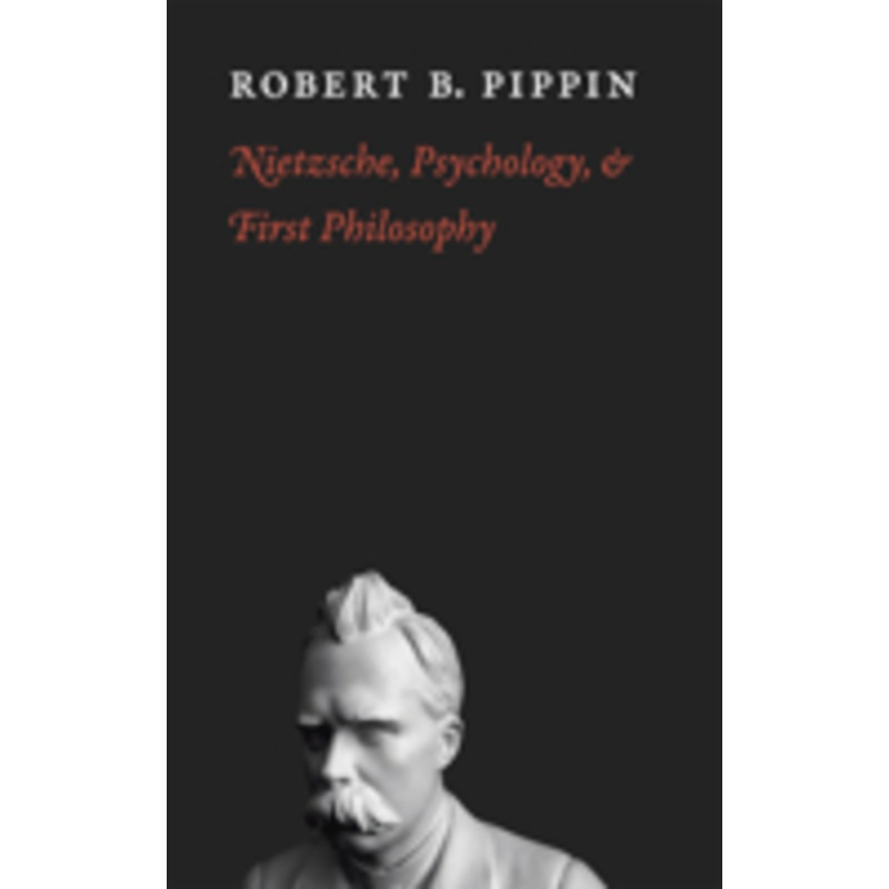 nietzsche, psychology, and first philosophy