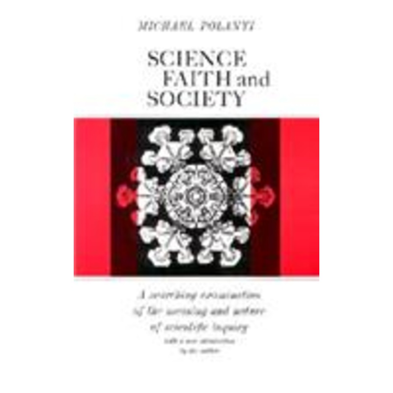 science, faith and society