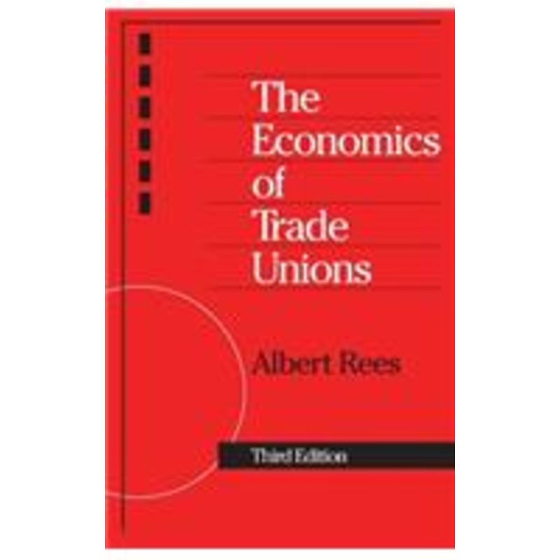 the economics of trade unions