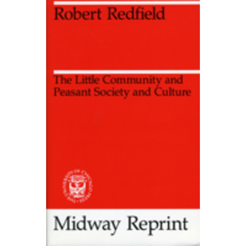 the little community and peasant society and culture