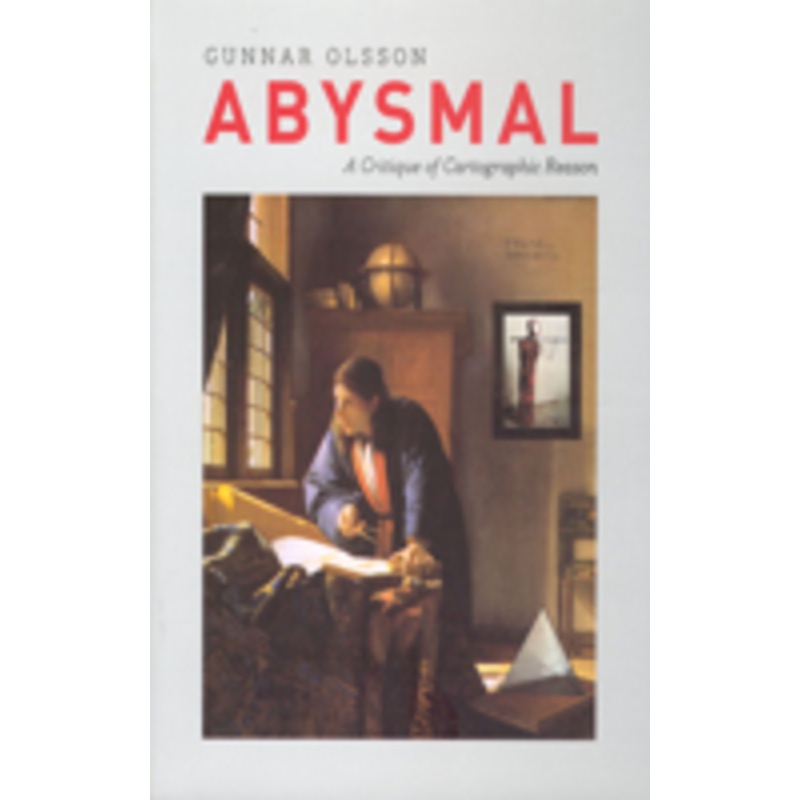 abysmal: a critique of cartographic reason