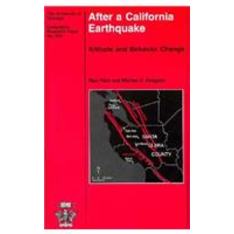 after a california earthquake: attitude and behavior change volume 233