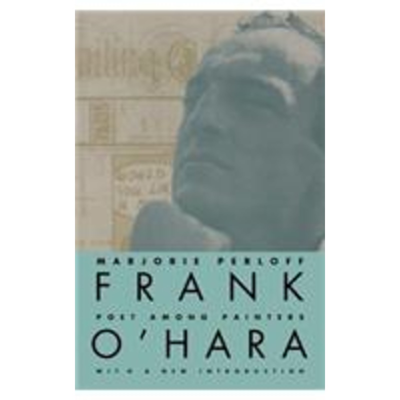 frank o’hara: poet among painters