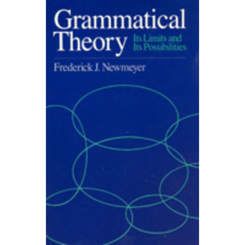 grammatical theory: its limits and its possibilities