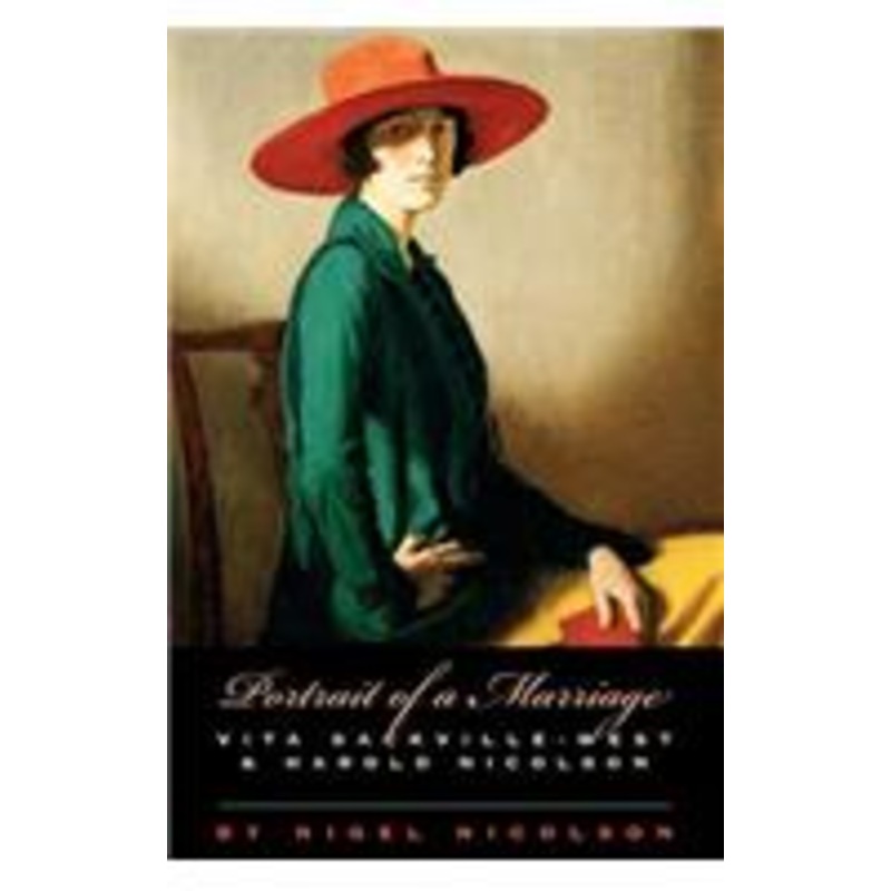 portrait of a marriage: vita sackville-west and harold nicolson