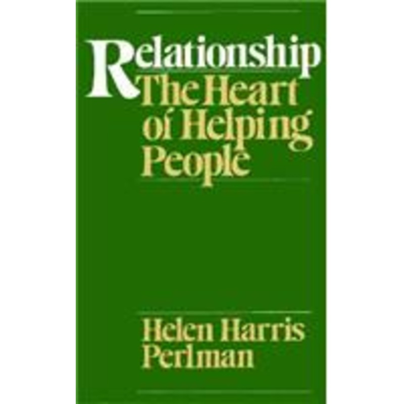relationship: the heart of helping people