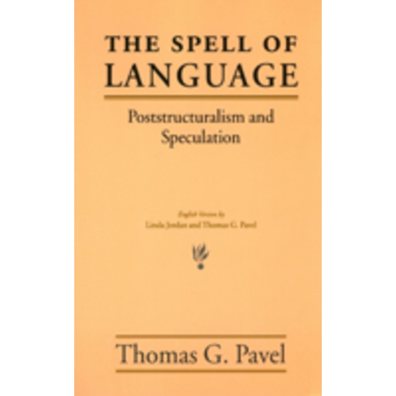 the spell of language: poststructuralism and speculation