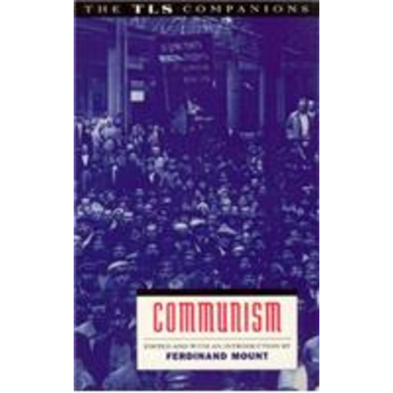communism: a tls companion: a tls companion