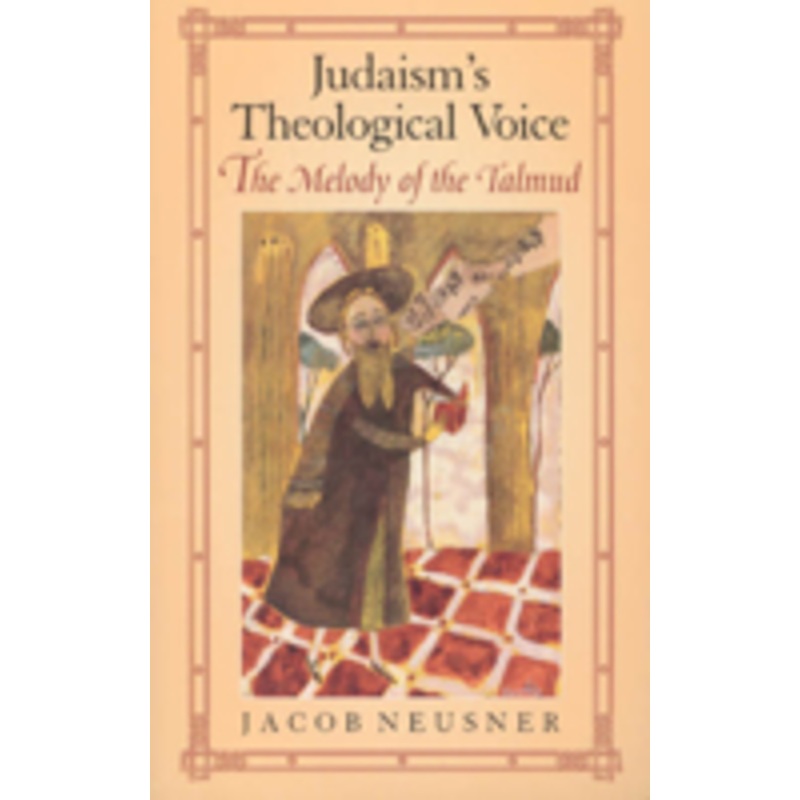 judaism’s theological voice: the melody of the talmud