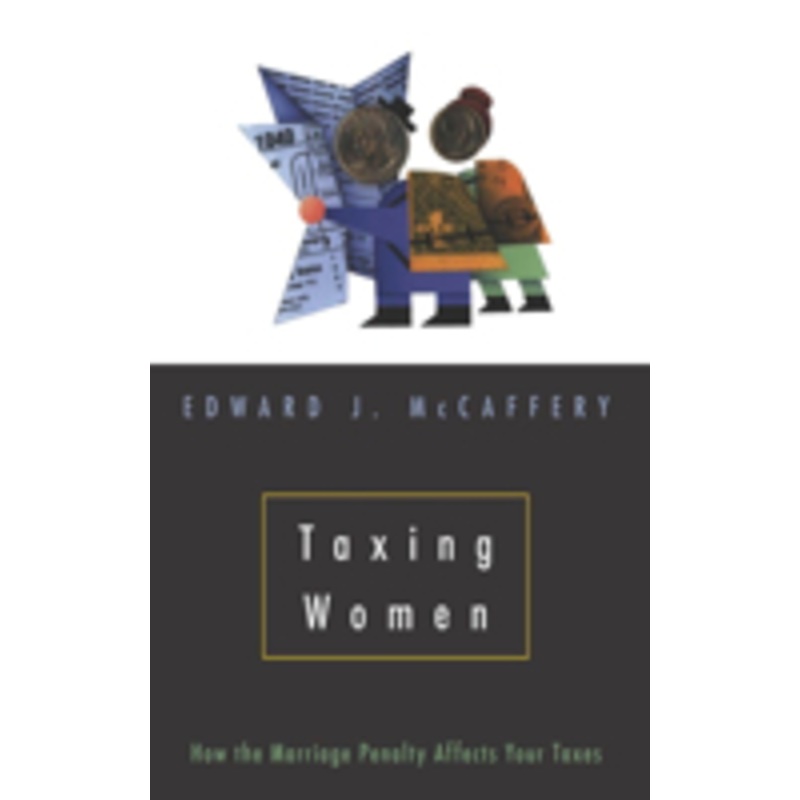 taxing women: with a new preface