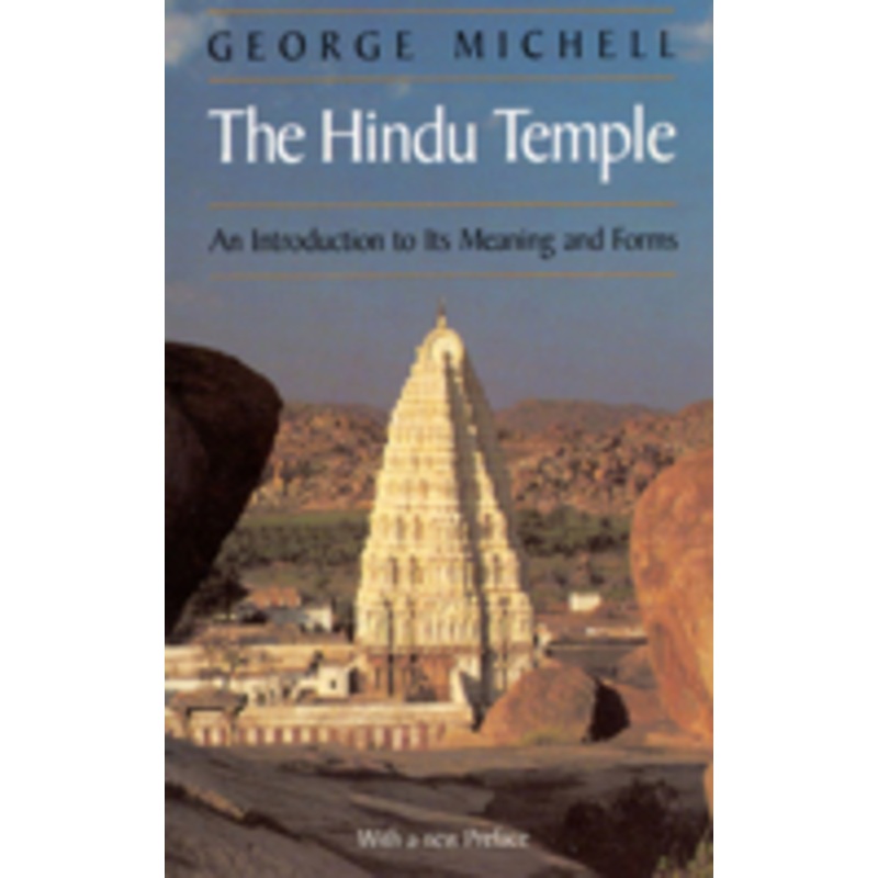 the hindu temple: an introduction to its meaning and forms
