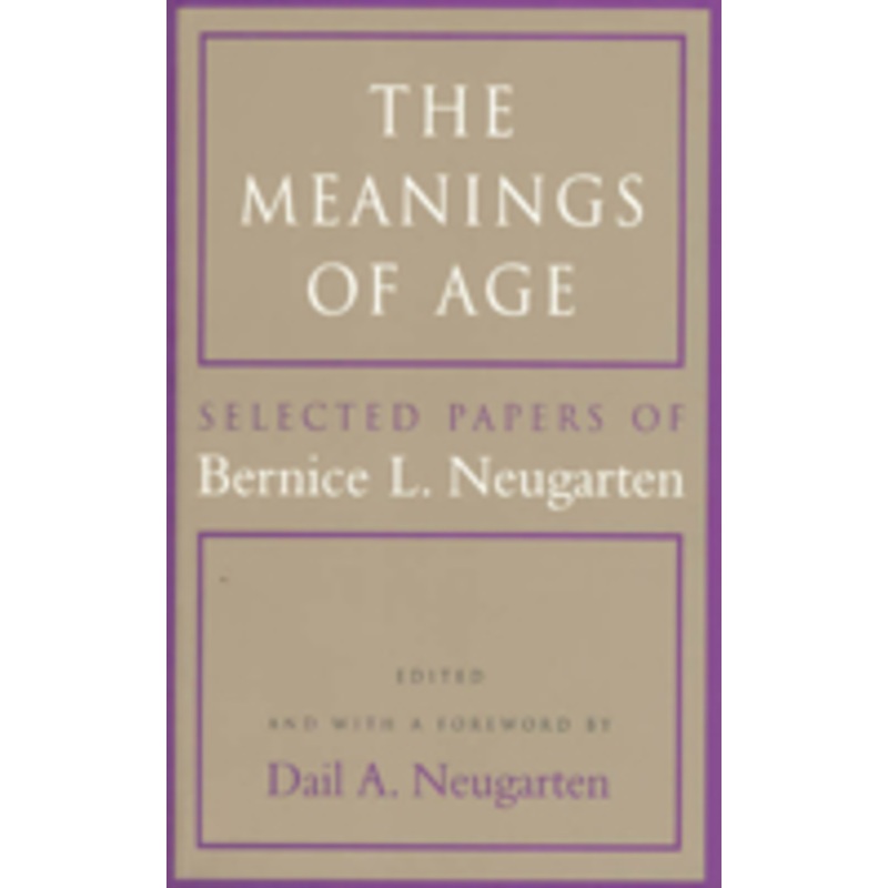 the meanings of age: selected papers
