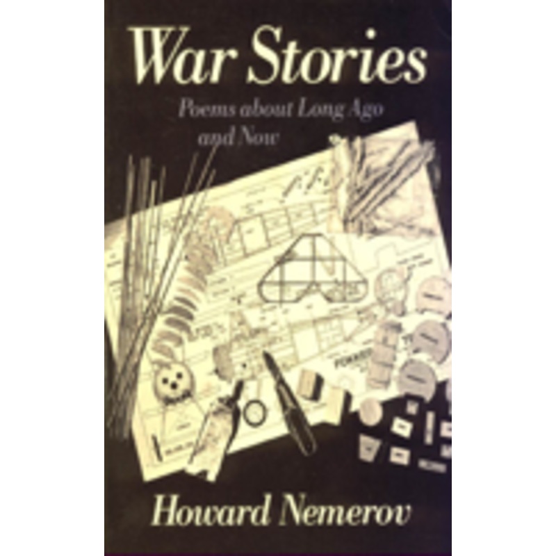 war stories: poems about long ago and now
