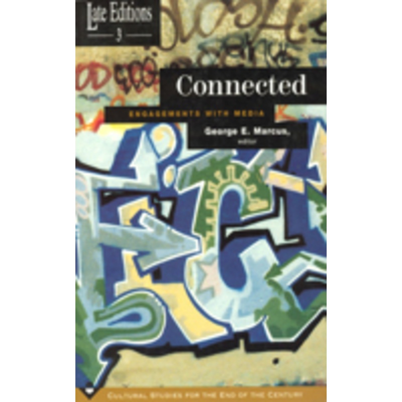 connected: engagements with media volume 3
